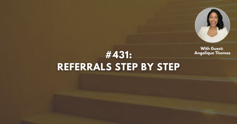 Referrals Step by Step